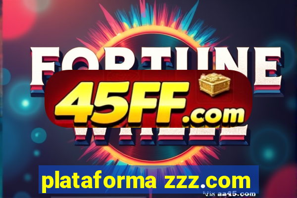 plataforma zzz.com